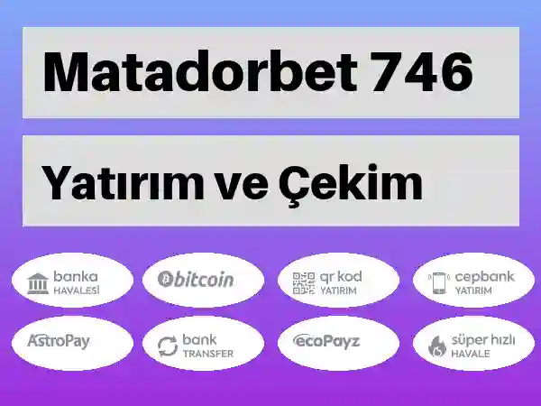 Matadorbet Mobil Para yatırma ve çekme 746